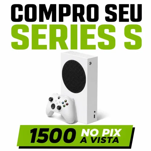 C.O.M.P.R.O seu SERIES S - 1500 no PIX