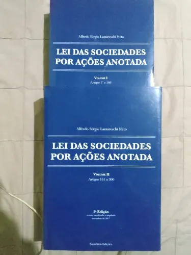 Livros Lei das Sociedades por Ações Anotada volumes I e II. Quinta edição.