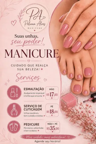 Manicure e Pedicure | Poliana Alves 