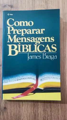 Como Preparar Mensagens Bíblicas