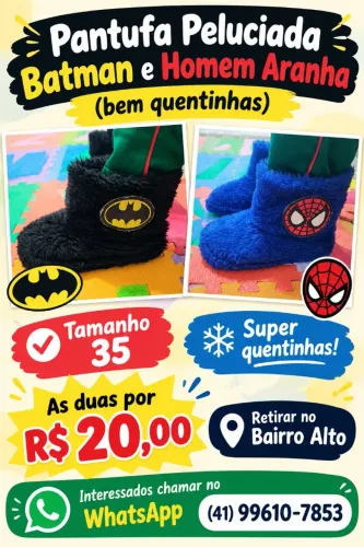 Duas Pantufas (Batman e Homem Aranha) as duas por 20,00
