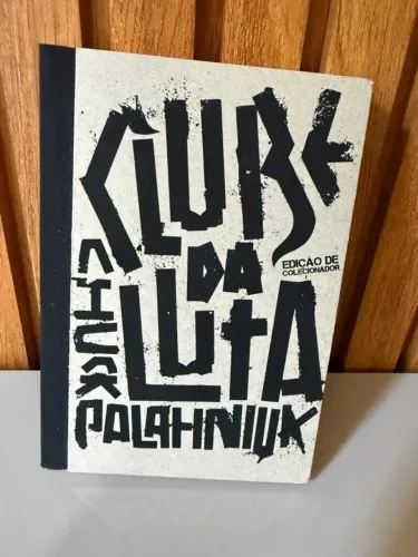 Clube da Luta - Chuck Palahniuk | Editora Leya | Edição de Colecionador