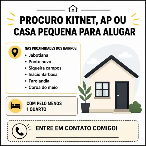 PROCURANDO CASA AP KITNET PARA ALUGAR