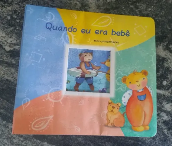 Álbum "Quando eu era bebê - Meus primeiros anos" novo.