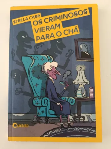 Livro - Os criminosos vieram para o chá