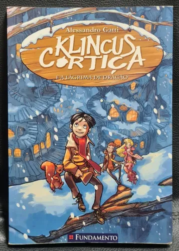 Klincus Cortiça e a lágrima de dragão. Alessandro Gatti.