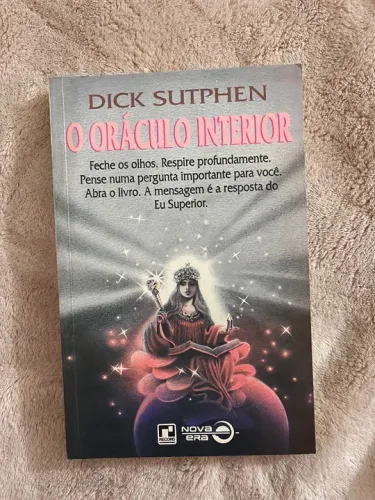 O Oráculo Interior - Dick Sutphen