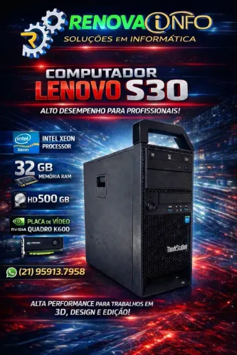 CPU THINKSTATION - LENOVO S30 - 32GB - RENOVADO