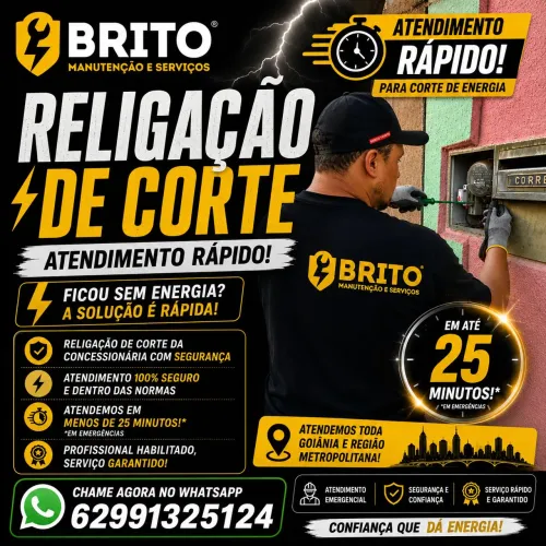 Religação de corte de energia elétrica / Atendimento rápido em até 25 minutos / Goiânia