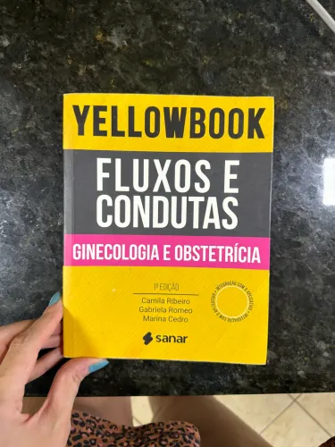 Yellowbook Ginecologia e Obstetrícia - fluxos e condutas