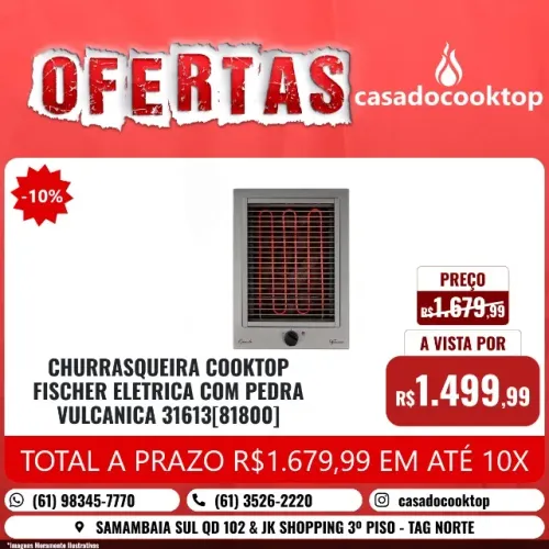 CHURRASQUEIRA COOKTOP FISCHER ELETRICA COM PEDRA VULCANICA 31613[81800]