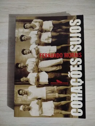 Livro Corações Sujos - Fernando Morais