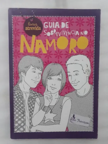 Livro Guia de Sobrevivência no Namoro Rita Trevisan Jovem