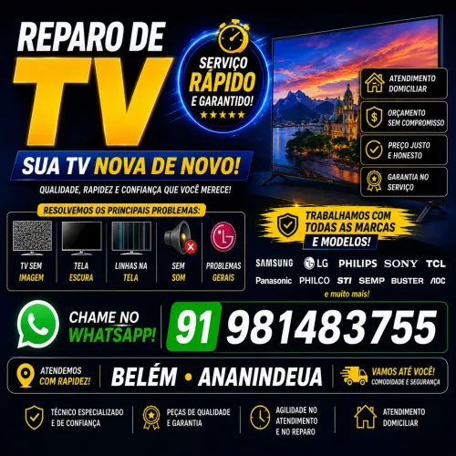 CONSERTO DE TV ORÇAMENTO RÁPIDO | ATENDIMENTO ESPECIALIZADO