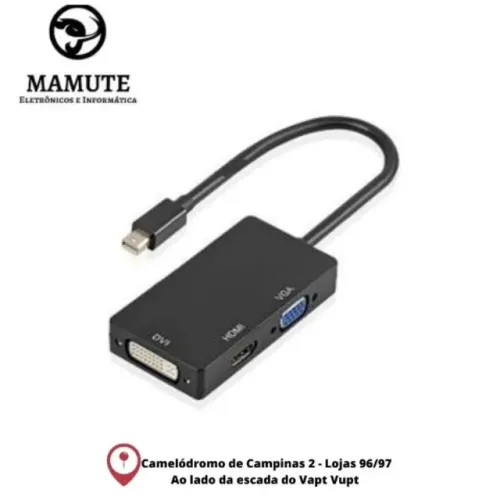 Cabo Mini Displayport 3 em 1 Vga Hdmi Dvi