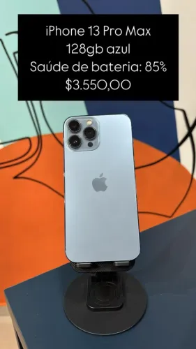 iPhone 13 Pro Max / 128GB / Azul / Saúde de bateria 85% / R$ 3.550,00