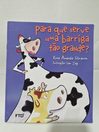 Para que serve uma barriga tão grande? - Livro infantil
