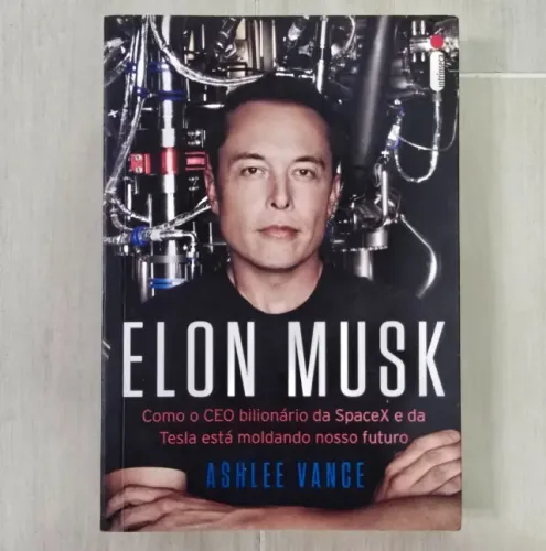 Livro Elon Musk - Autor: Ashlee Vance