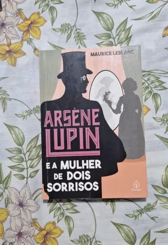 Livro Arsène Lupin e a mulher de dois sorrisos