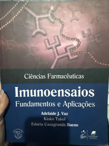 Livro Imunoensaios Fundamentos e Aplicações - Adelaide J. Vaz