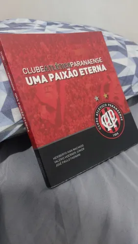 Livro Atheltico Paranaense - Uma paixão eterna