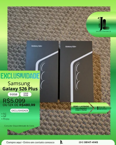 GALAXY S26 PLUS, 5G, 512GB, 12GB RAM, LACRADO, LANÇAMENTO, EXCLUSIVO!