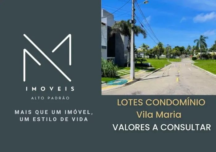Lotes Condomínio Vila Maria 