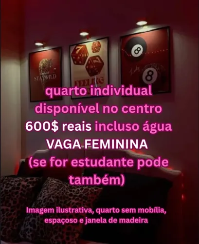vaga feminina quarto individual centro