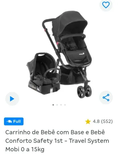 Carrinho de bebê com base e bebê conforto Safety 1sr - travel Sustém Mobi 0 a 15 kg