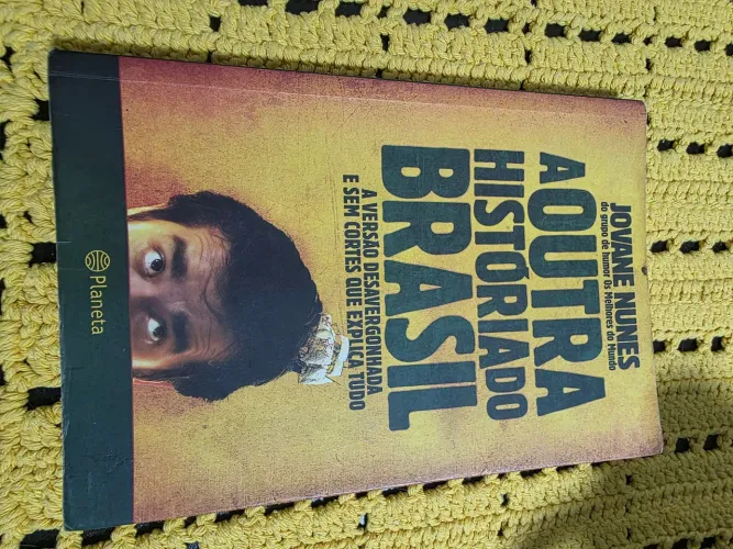 livro a outra história do brasil