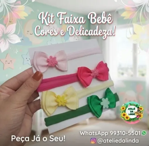 ? KIT LACINHOS NA FAIXA BEBÊ @ateliedalinda WhatsApp *