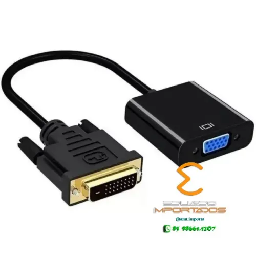 Cabo Conversor Adaptador Dvi-d 24+1 Macho x Vga 15 pinos Femea
