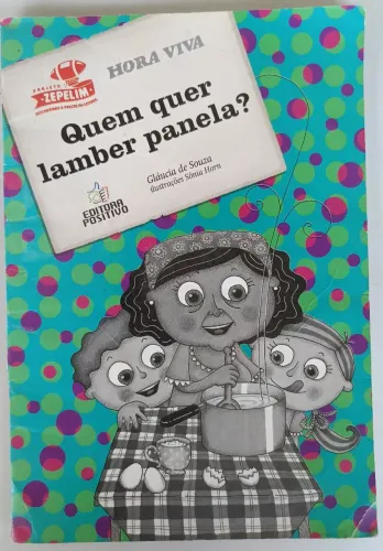 Livro Quem quer lamber panela