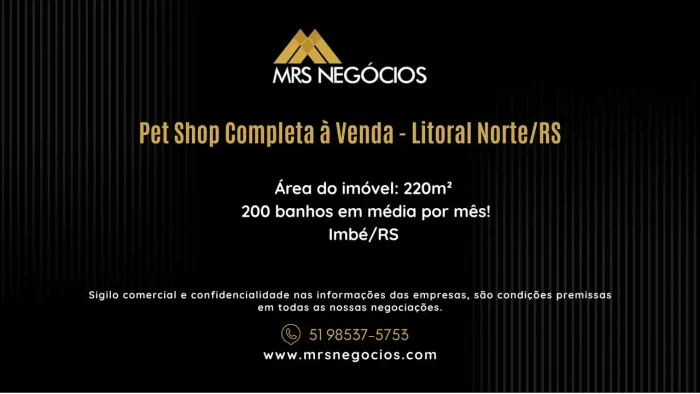 Pet Shop Completa à Venda em Imbé - 220m², Litoral Norte/RS