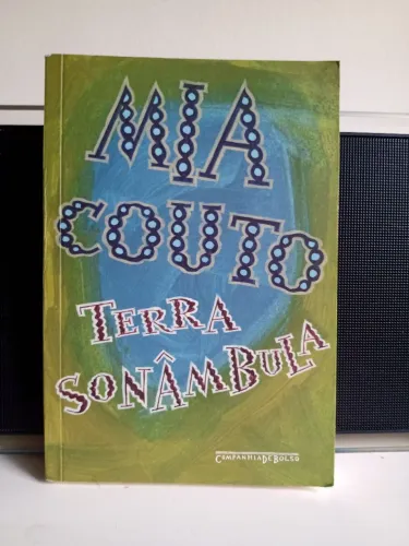 Terra sonâmbula - Mia Couto