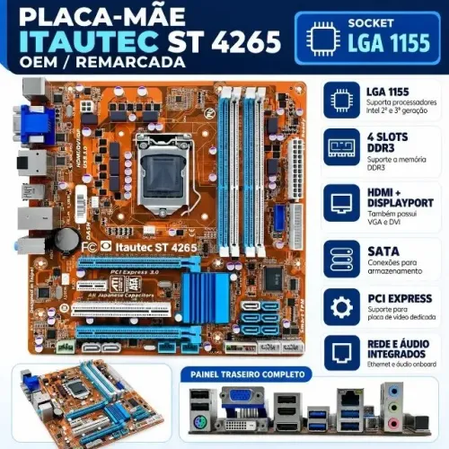 Placa-Mãe LGA 1155 Itautec ST 4265 OEM | DDR3 | HDMI | DisplayPort