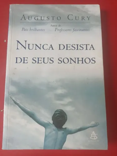 Livro Nunca Desista de Seus Sonhos