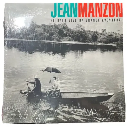 Jean Manzon - Retrato Vivo da Grande Aventura - Aprazível Edições