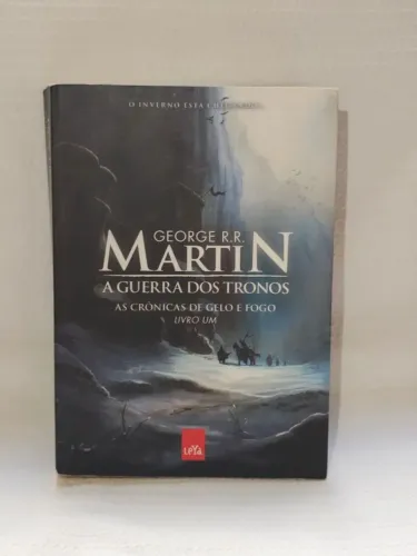 As Crônicas de Gelo e Fogo - Vol. 01