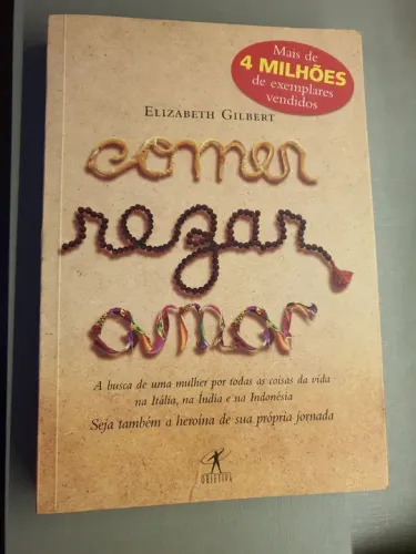 Comer rezar amar