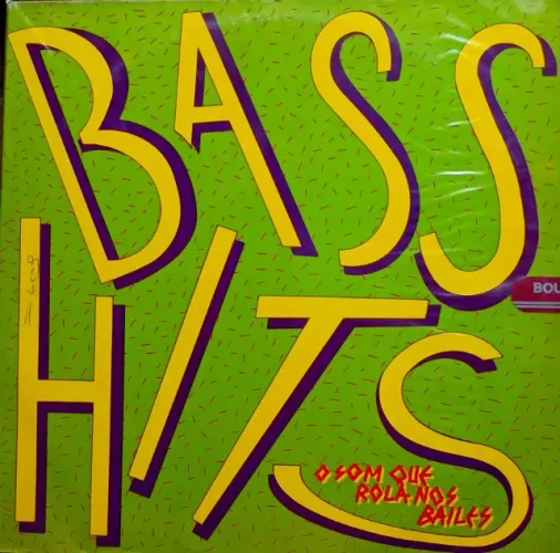 LP Bass Hits ( O Som Que Rola Nos Bailes )- 1990