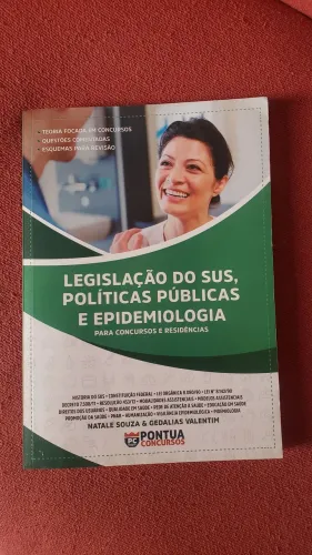 Livro Para Concursos e Residência- Legislação do SUS, Políticas Públicas  e Epidemiologia.
