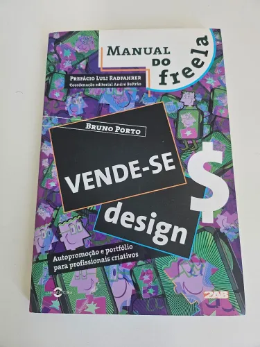 Livro: Vende-se Design - Manual do Freela (Série Oficina)