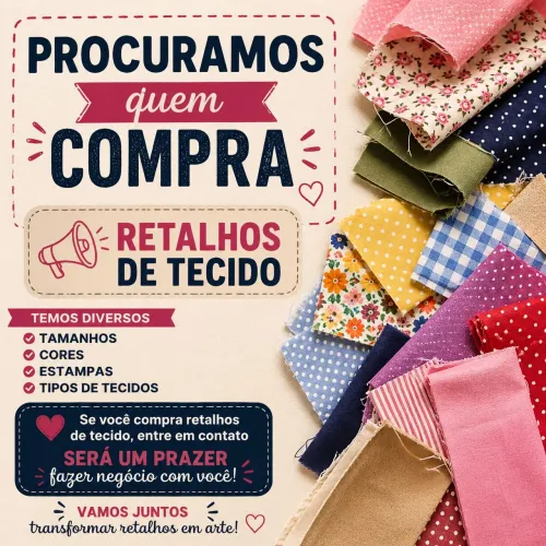 Procuramos quem compra retalhos de tecidos