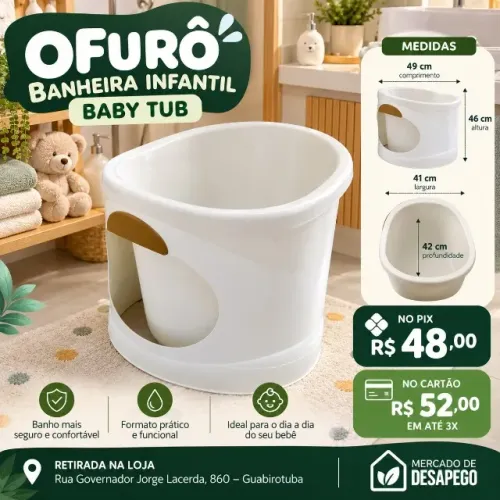 OFURÔ / BANHEIRA INFANTIL BABY TUB