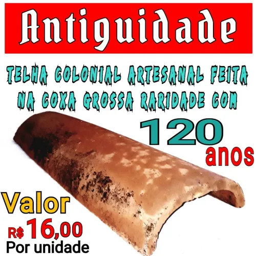 TELHA COLONIAL GRANDE ANTIGA USADA COM MAIS DE 120 ANOS  ,VERDADEIRA RARIDADE 