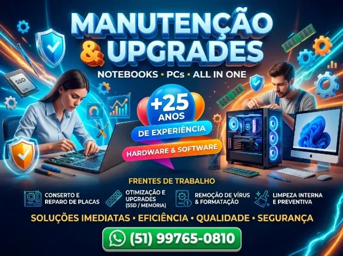 Manutenção, Conserto e Otimização de PCs, Notebooks e All-in-One | +25 Anos de Tradição e 