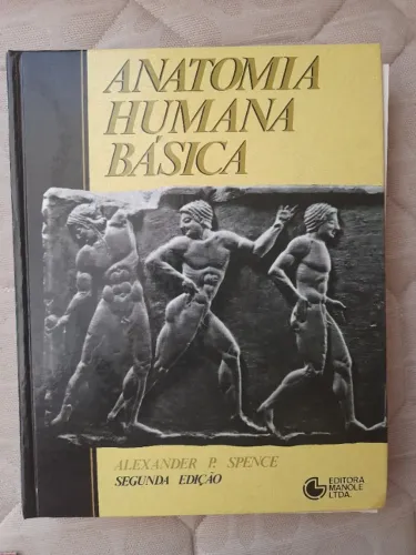 Livro: Anatomia Humana Básica / Alexander Spence