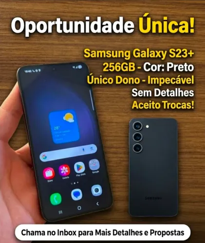 Samsung s23 + nota fiscal 256gb