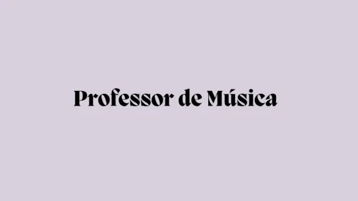 Professor de Música
